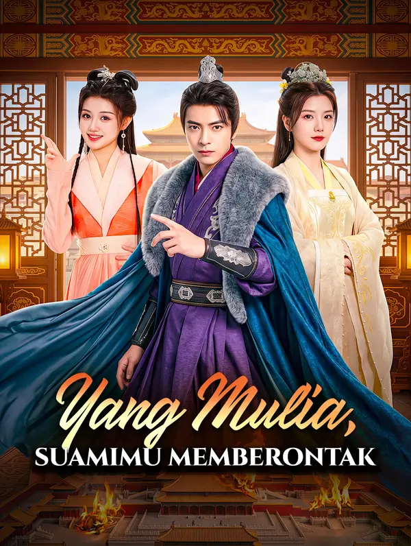 Poster Yang Mulia, Suamimu Memberontak