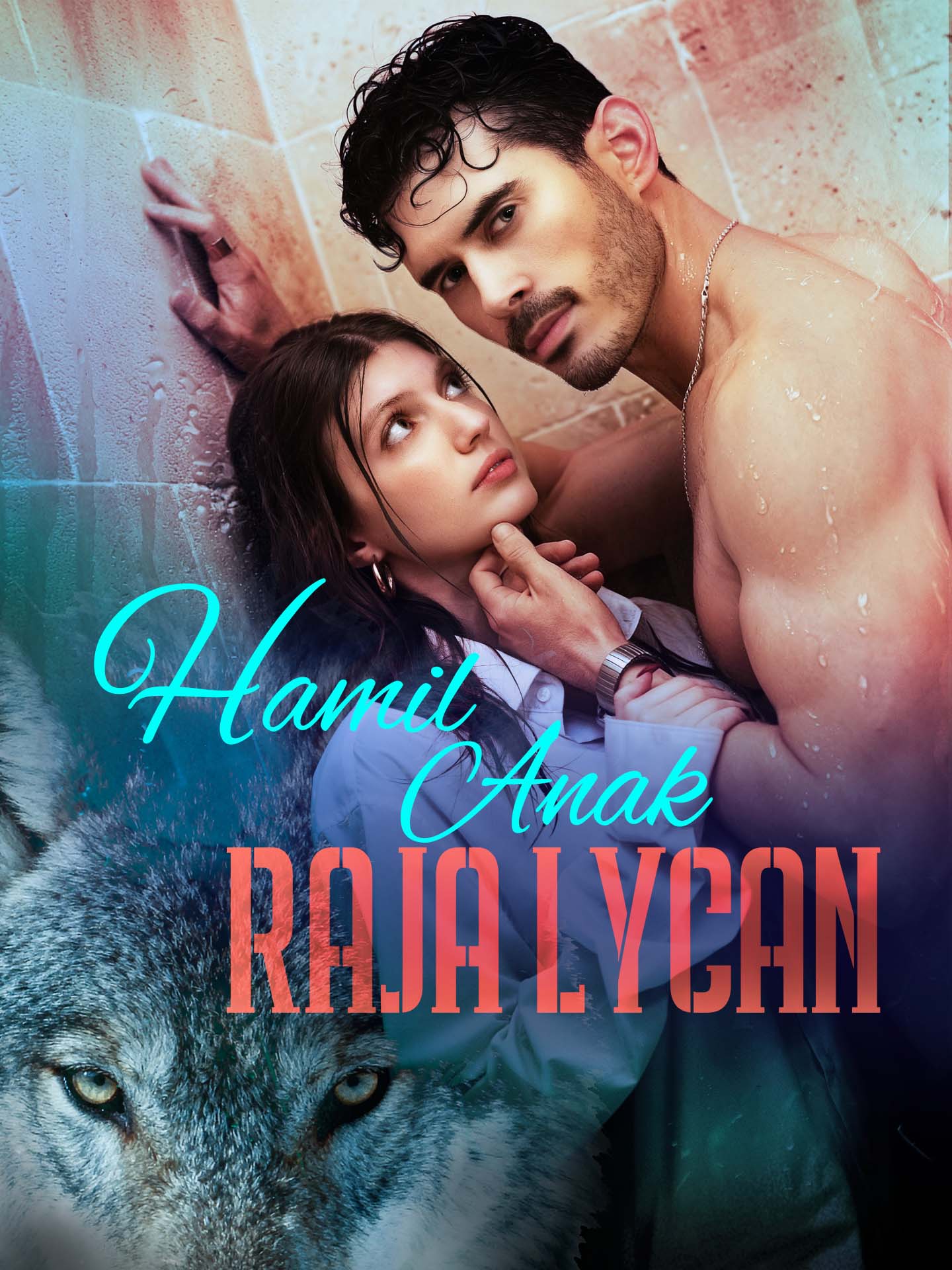 Poster Hamil Anak Raja Lycan
