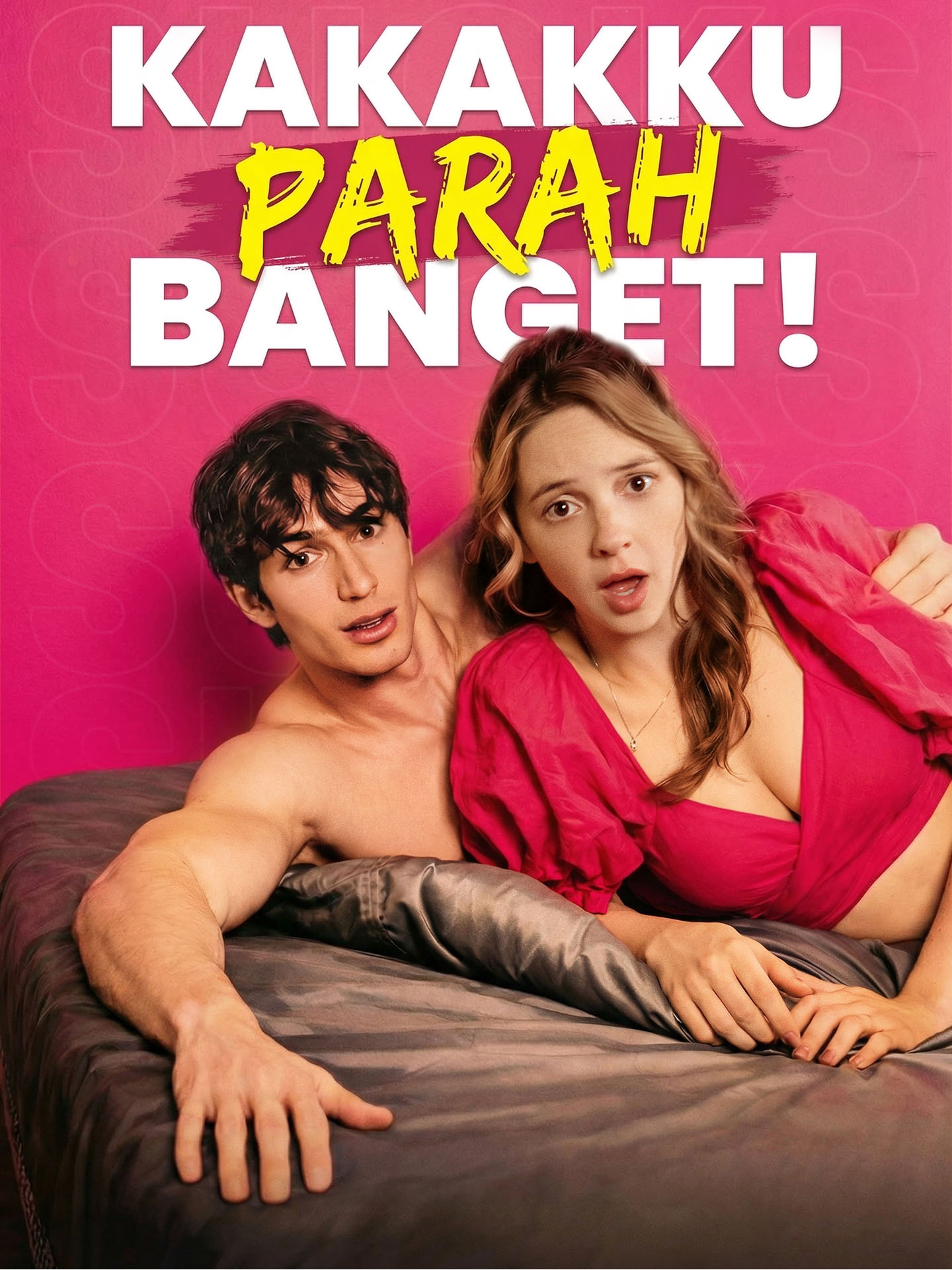 Poster Kakakku Parah Banget!