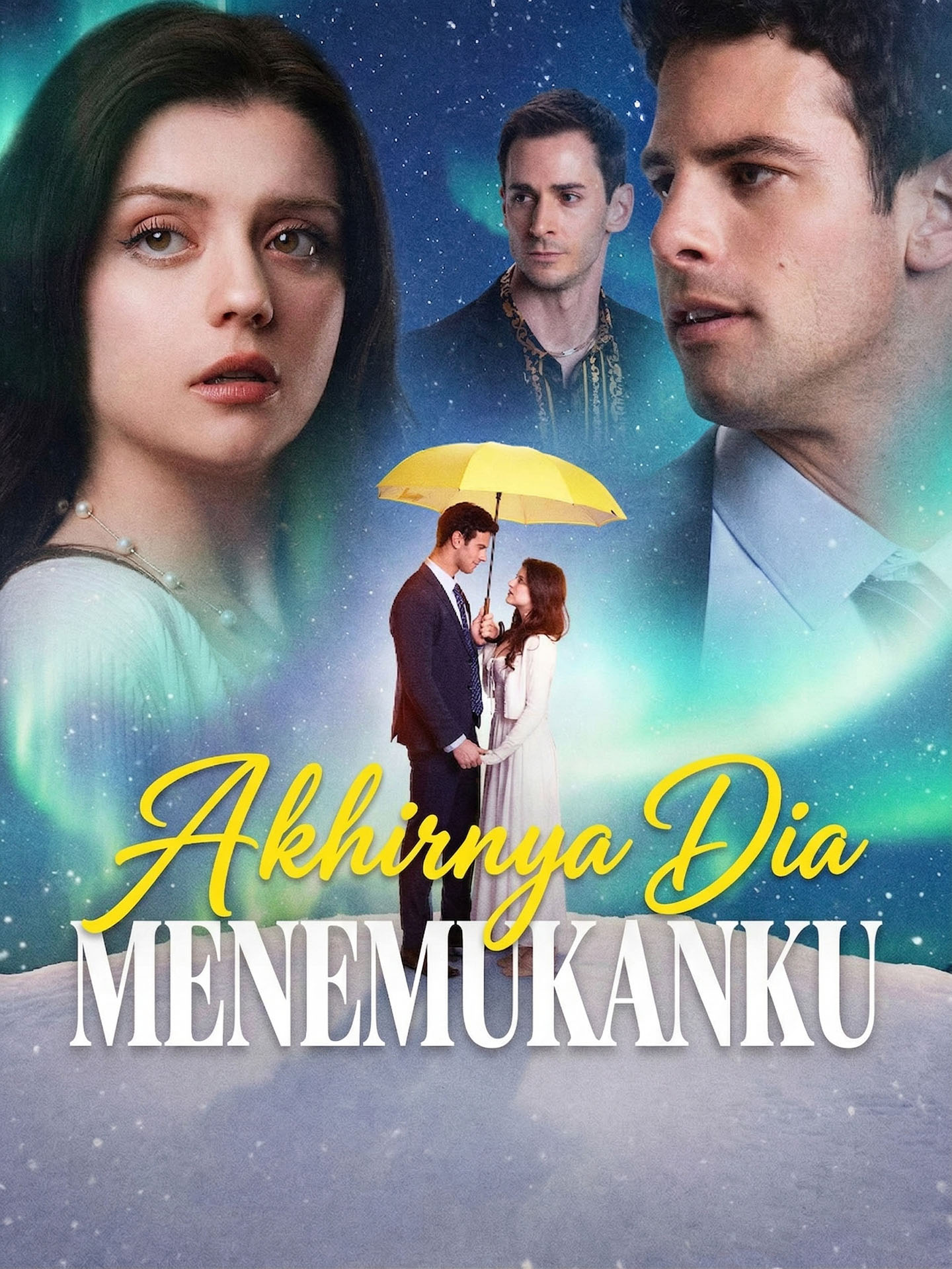 Poster Akhirnya Dia Menemukanku