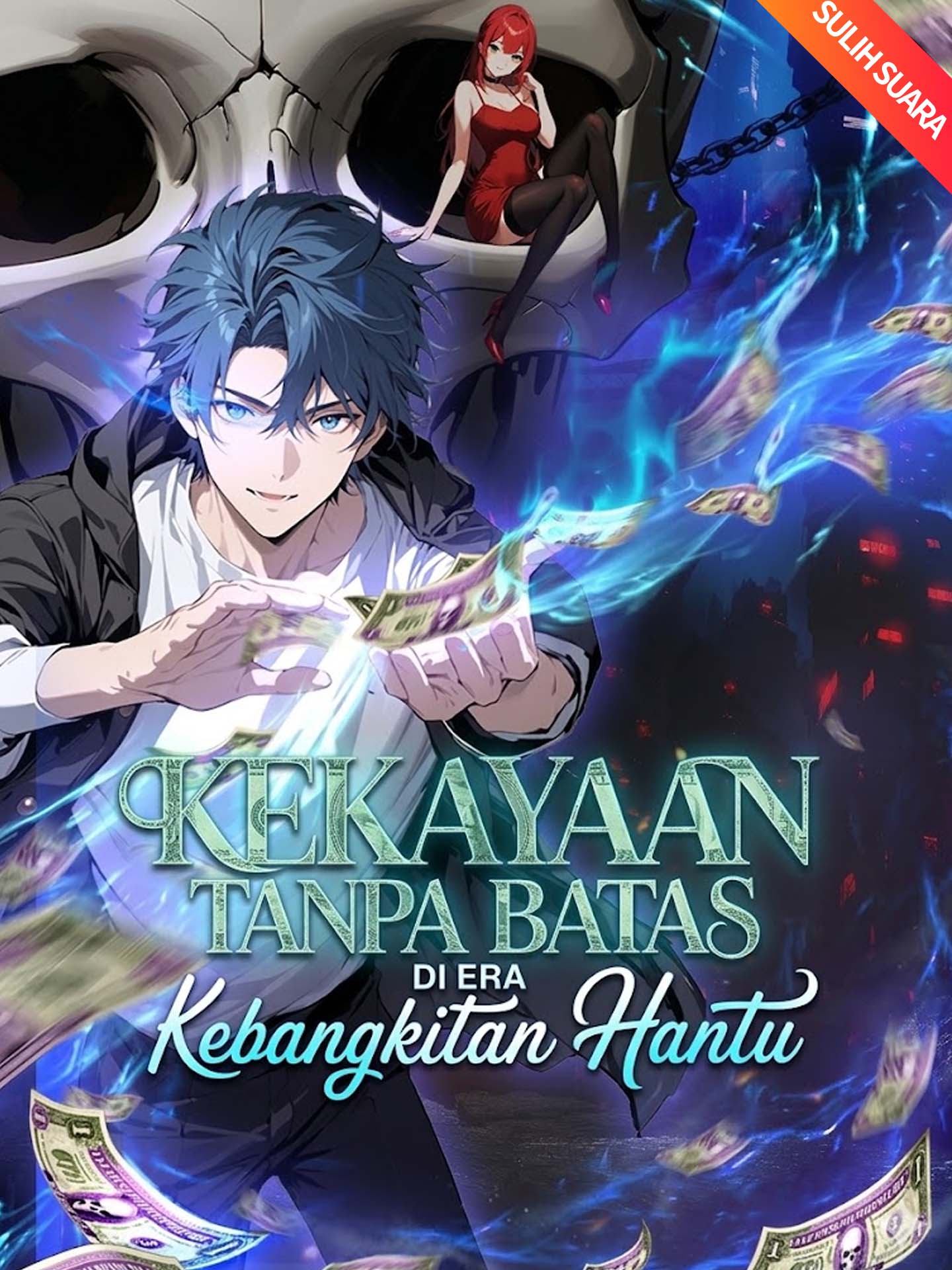 Poster [Sulih Suara]Kekayaan Tanpa Batas di Era Kebangkitan Hantu
