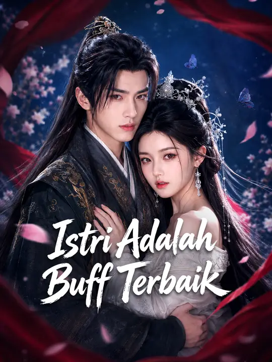 Poster Istri Adalah Buff Terbaik