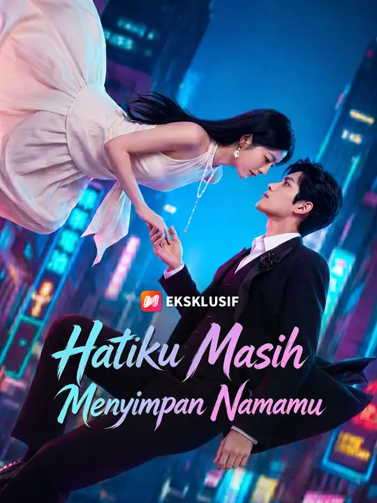 Poster Hatiku Masih Menyimpan Namamu