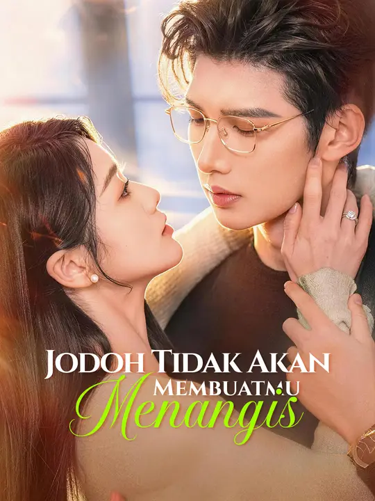 Poster Jodoh Tidak Akan Membuatmu Menangis