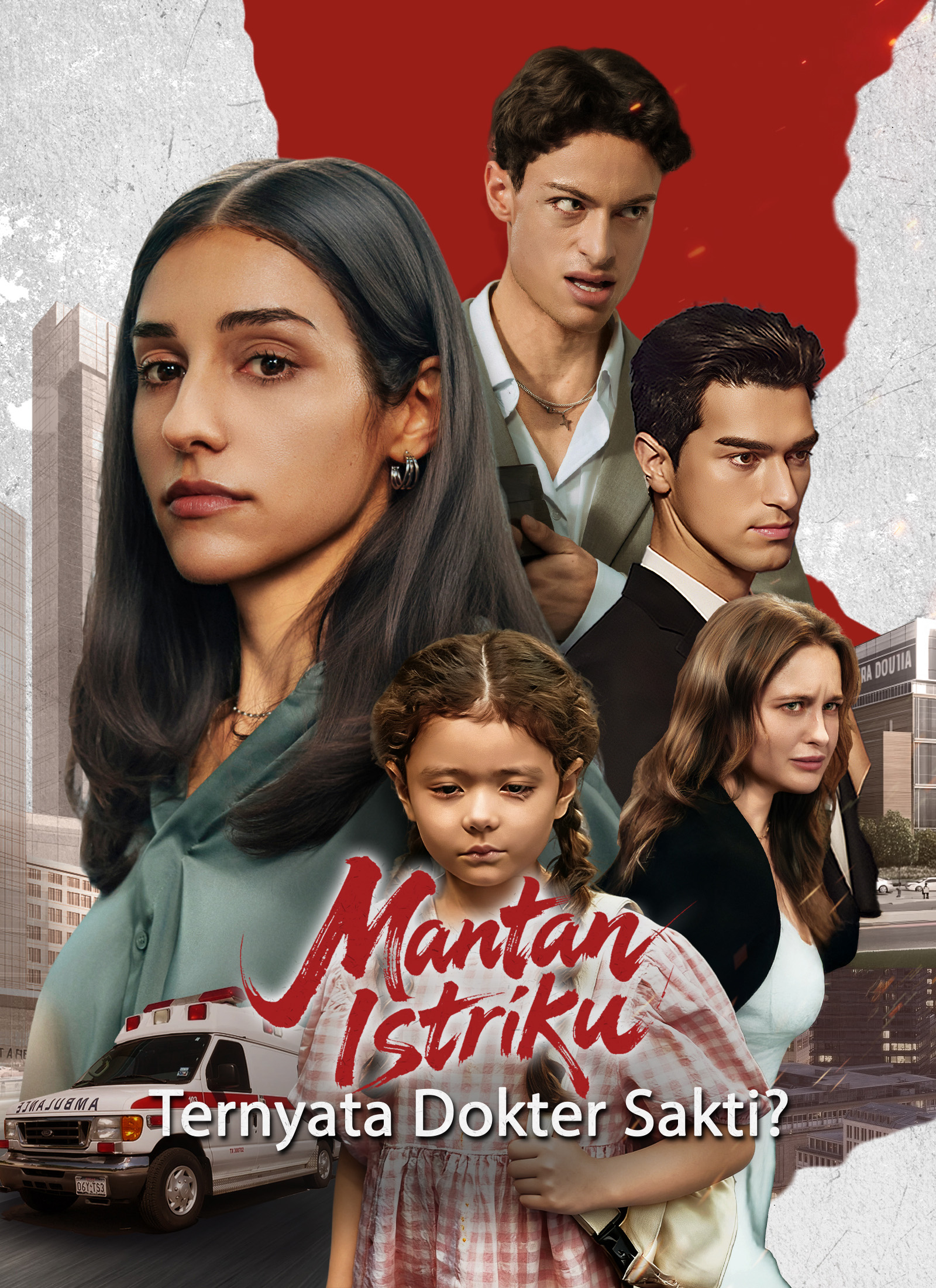 Poster Mantan Istriku Ternyata Dokter Sakti?