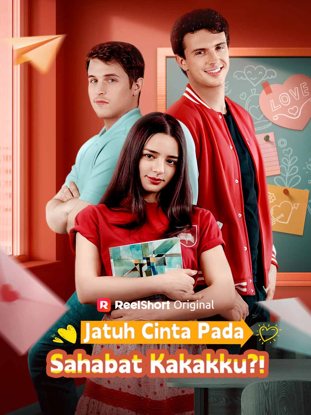 Poster Jatuh Cinta pada Sahabat Kakakku?!