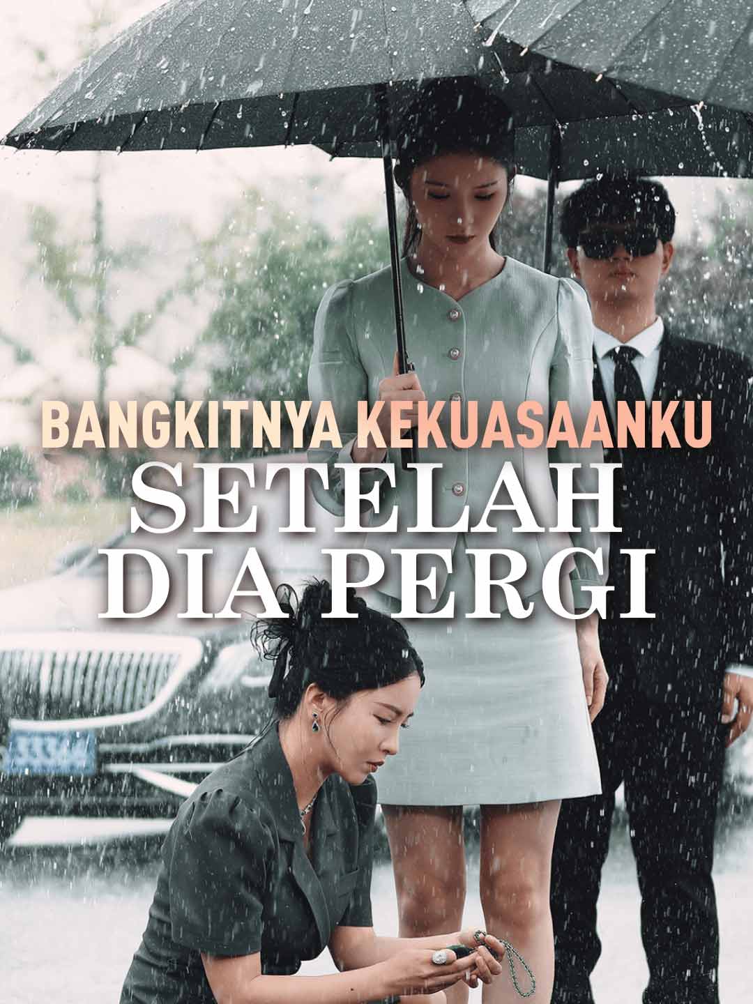 Poster Bangkitnya Kekuasaanku Setelah Dia Pergi