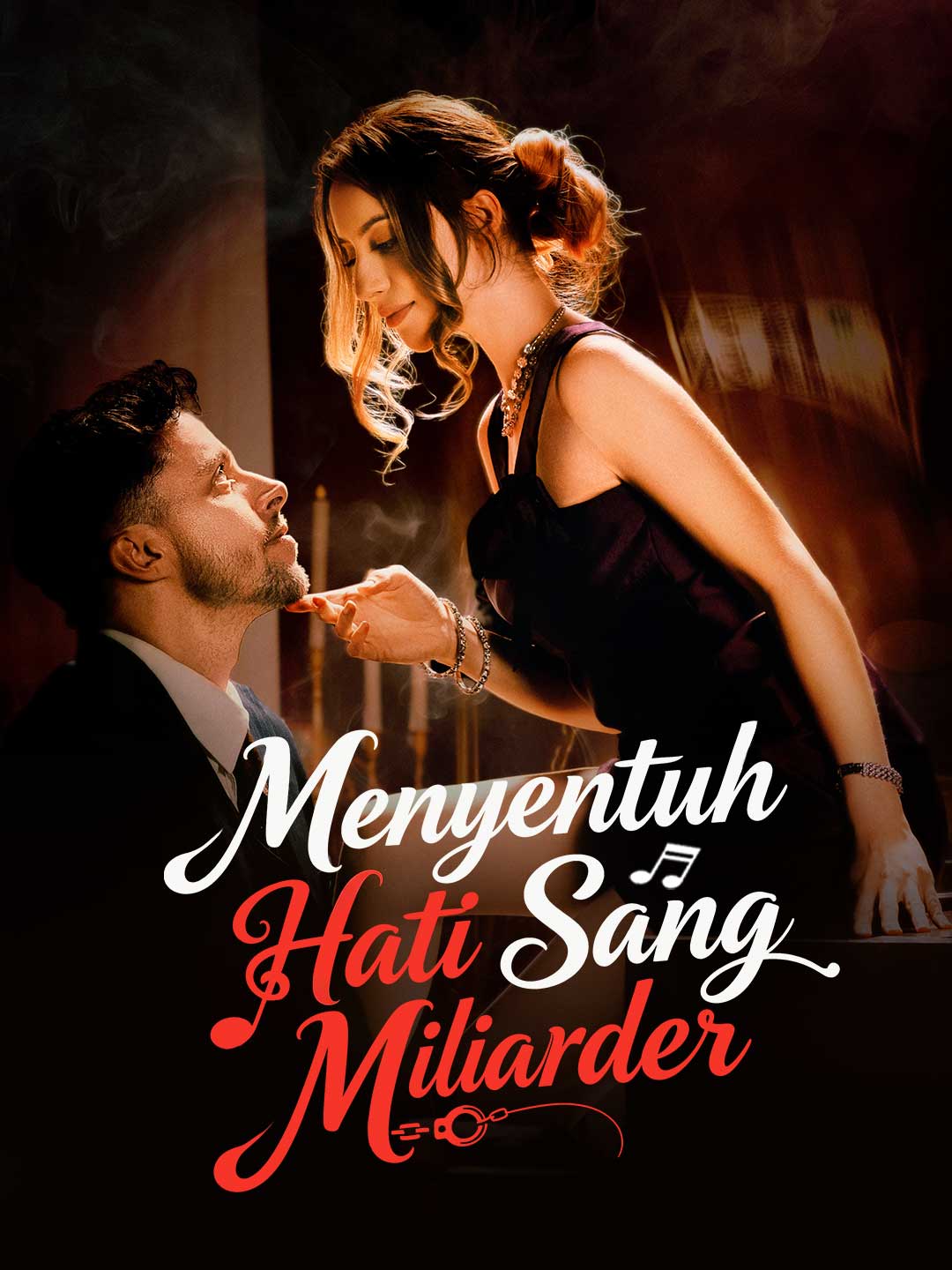 Poster Menyentuh Hati Sang Miliarder