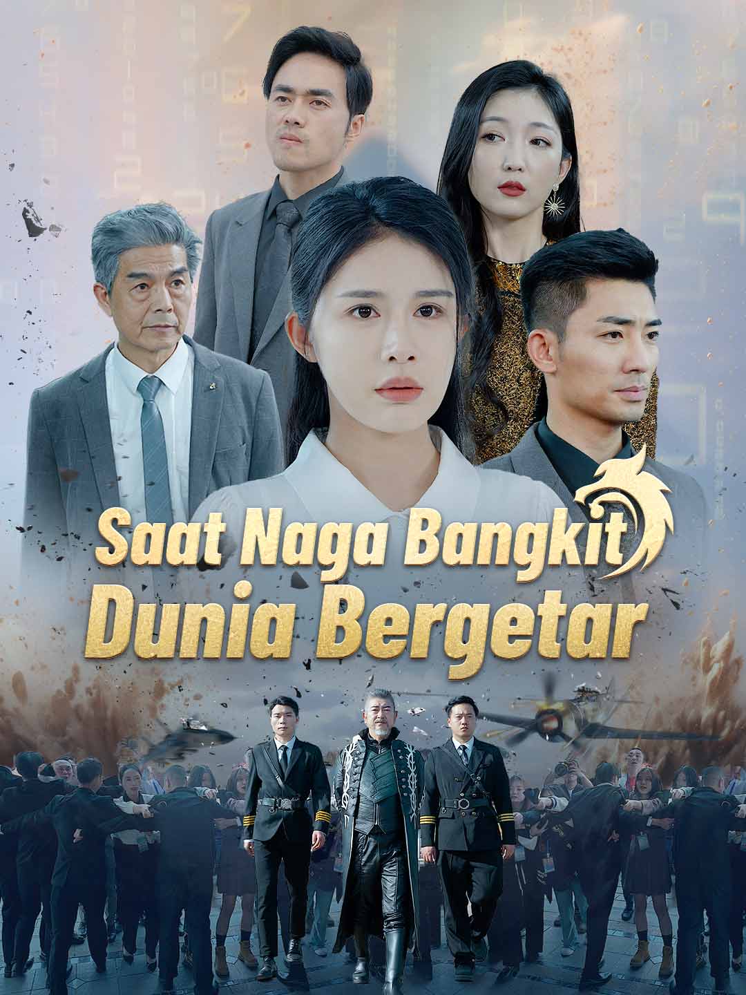Poster Saat Naga Bangkit, Dunia Bergetar