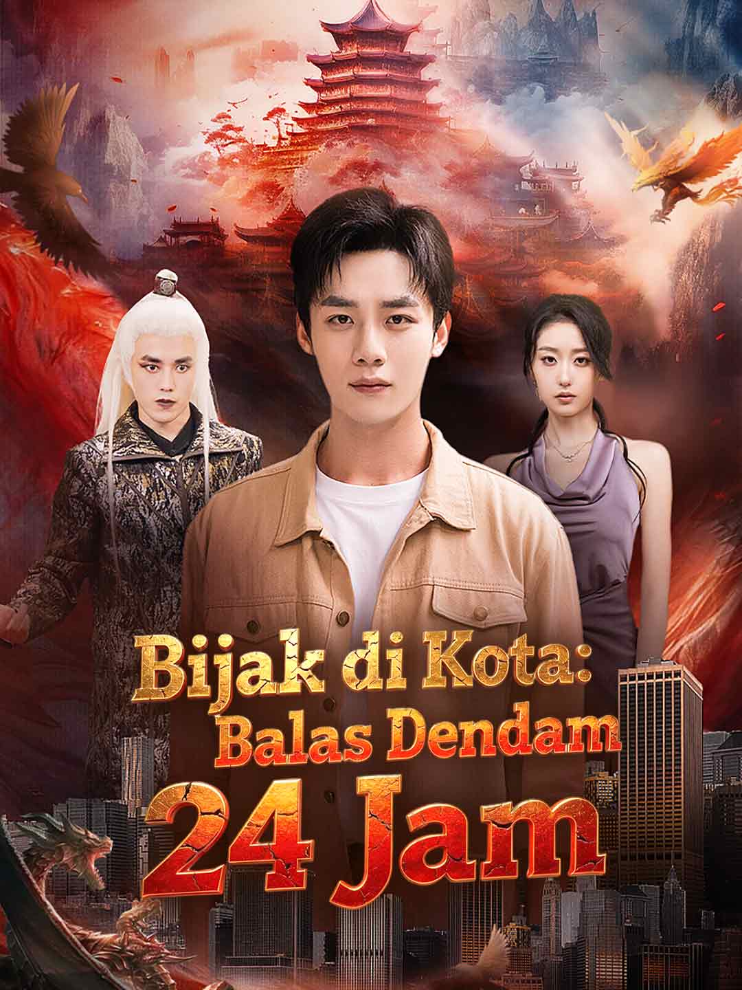 Poster Bijak di Kota: Balas Dendam 24 Jam