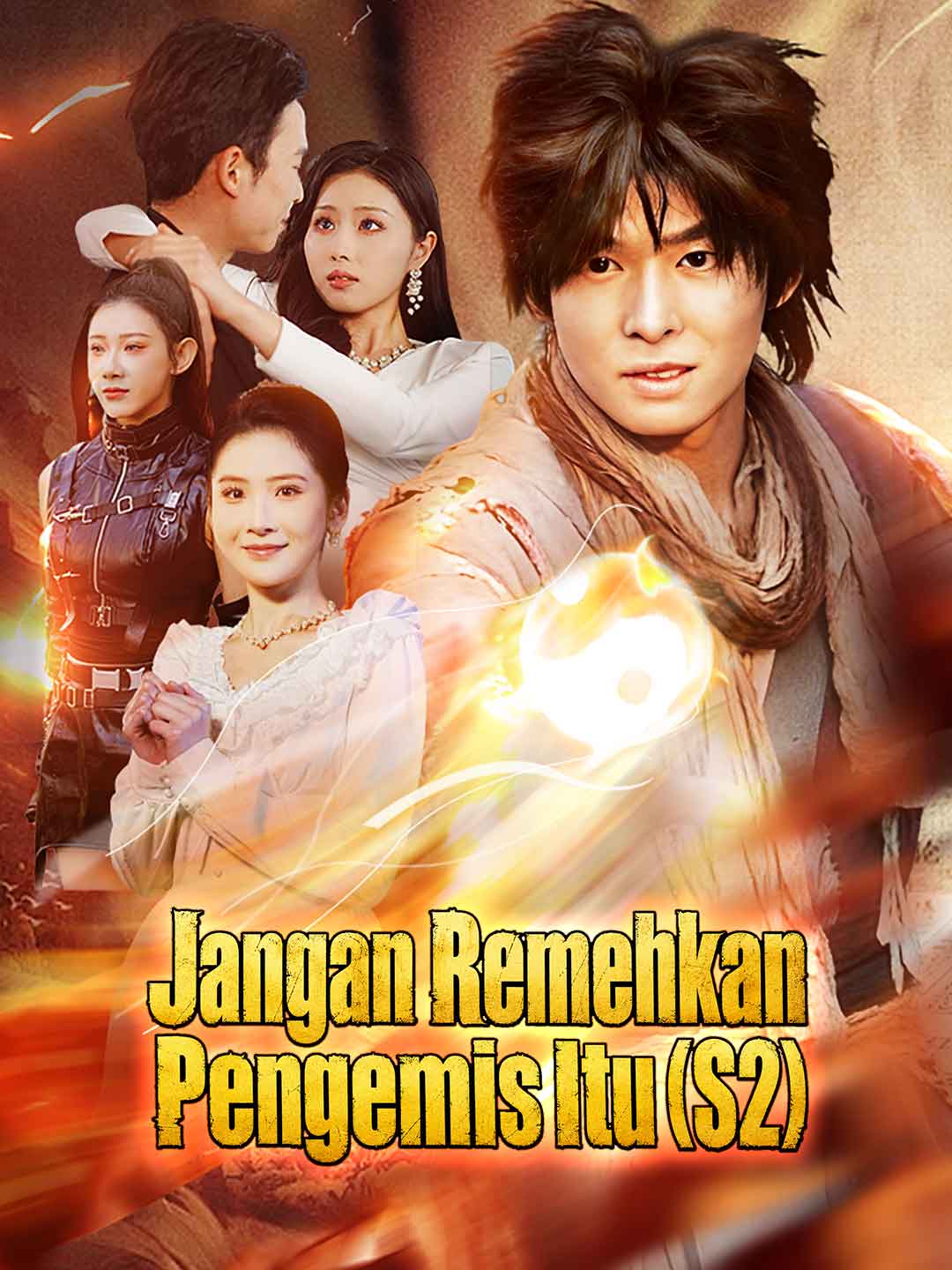 Poster Jangan Remehkan Pengemis Itu (S2)