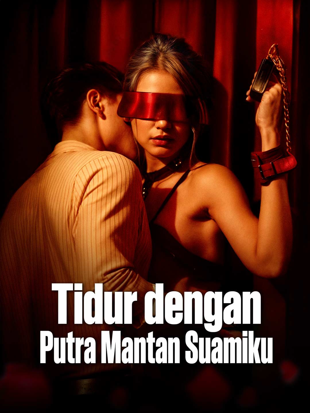 Poster Tidur dengan Putra Mantan Suamiku