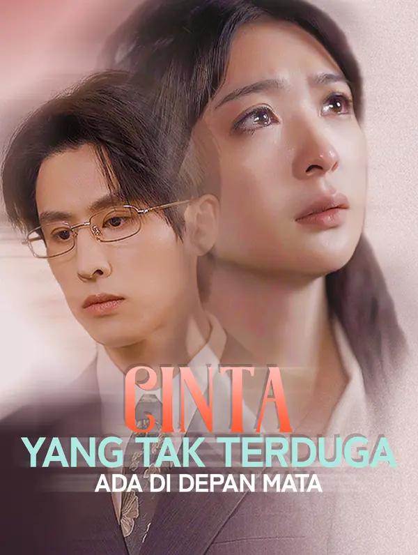 Poster Cinta yang Tak Terduga Ada di Depan Mata(Sulih Suara)