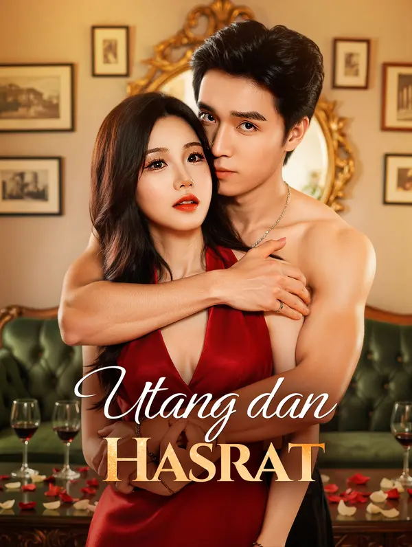 Poster Utang dan Hasrat(Sulih Suara)