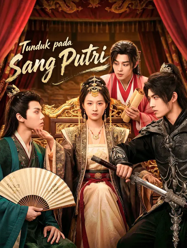 Poster Tunduk pada Sang Putri(Sulih Suara)