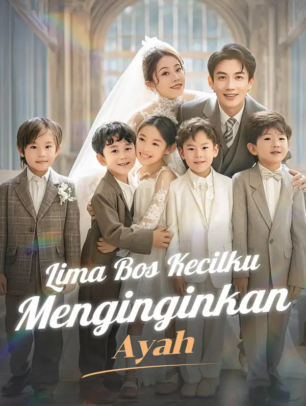 Poster Lima Bos Kecilku Menginginkan Ayah(Sulih Suara)