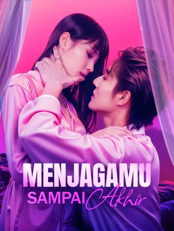 Poster Menjagamu Sampai Akhir(Sulih Suara)