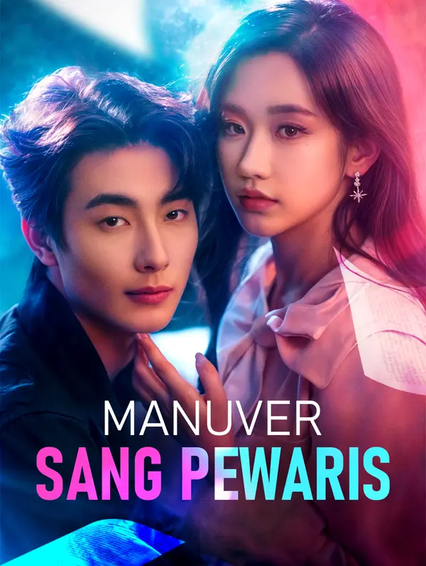 Poster Manuver Sang Pewaris(Sulih Suara)