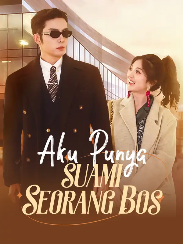 Poster Aku Punya Suami Seorang Bos(Sulih Suara)
