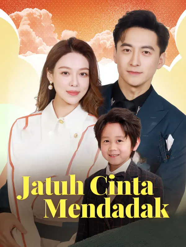 Poster Jatuh Cinta Mendadak(Sulih Suara)