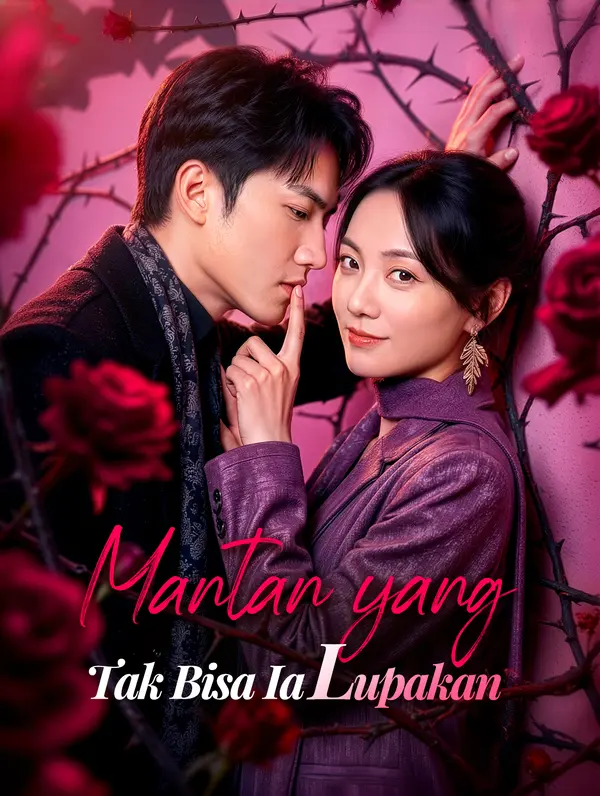 Poster Mantan yang Tak Bisa Ia Lupakan(Sulih Suara)