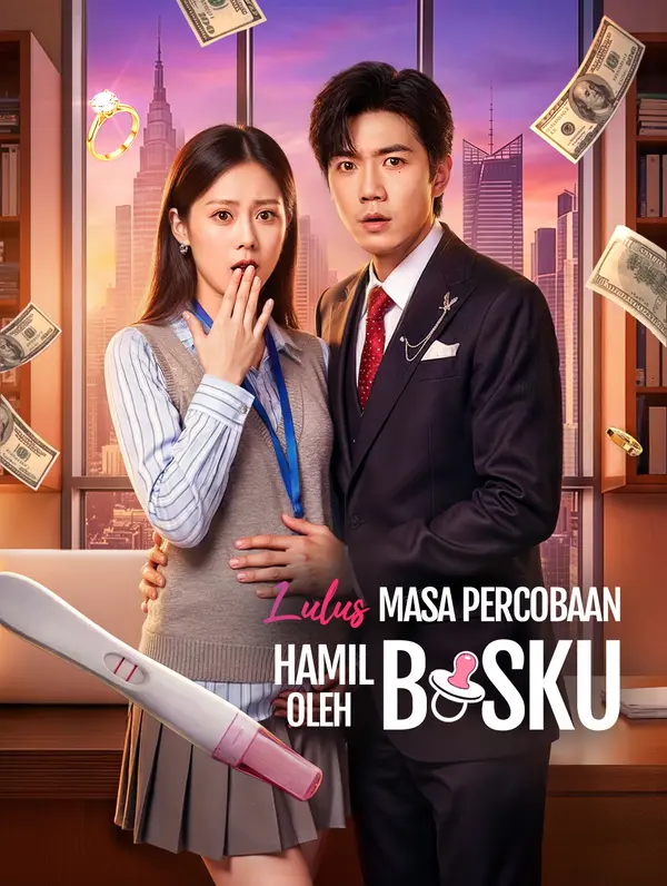 Poster Lulus Masa Percobaan, Hamil oleh Bosku(Sulih Suara)