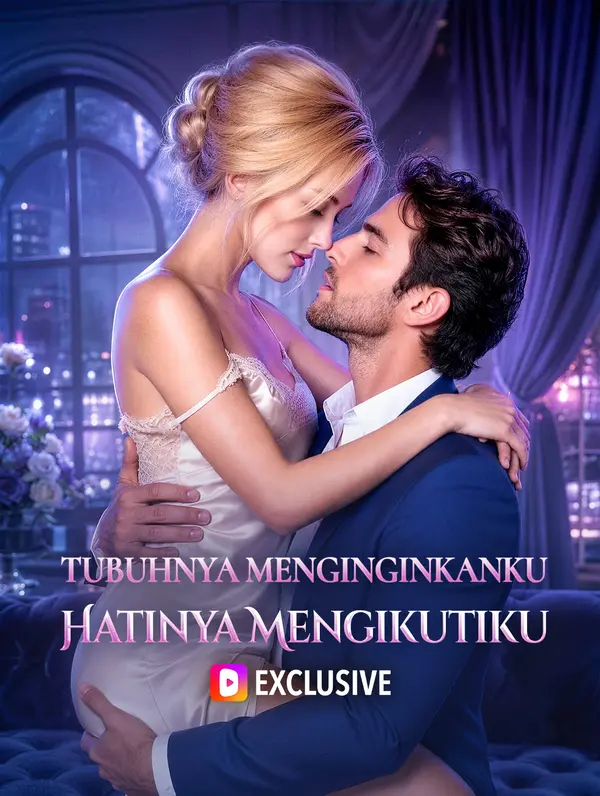 Poster Tubuhnya Menginginkanku, Hatinya Mengikutiku