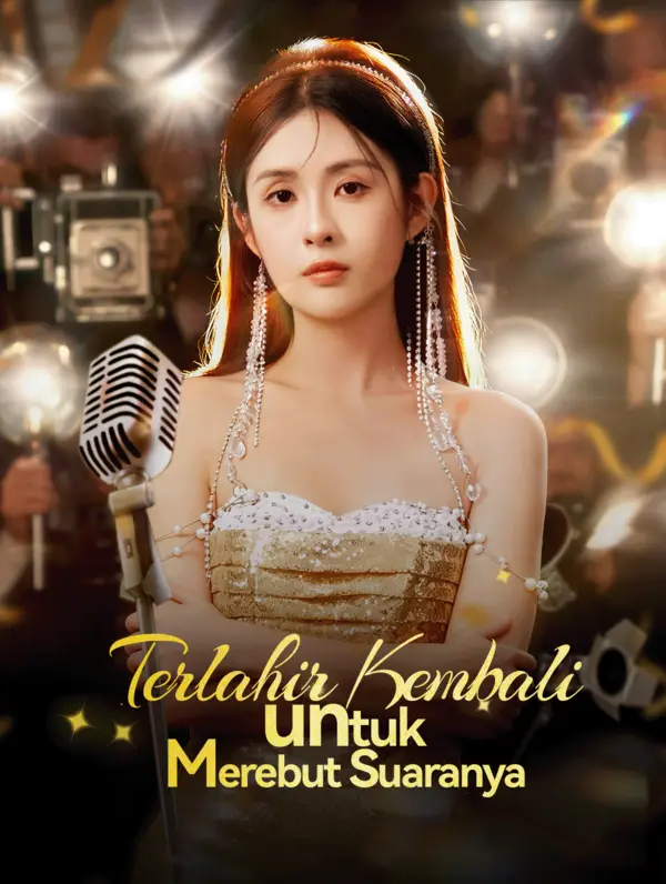 Poster Terlahir Kembali untuk Merebut Suaranya(Sulih Suara)