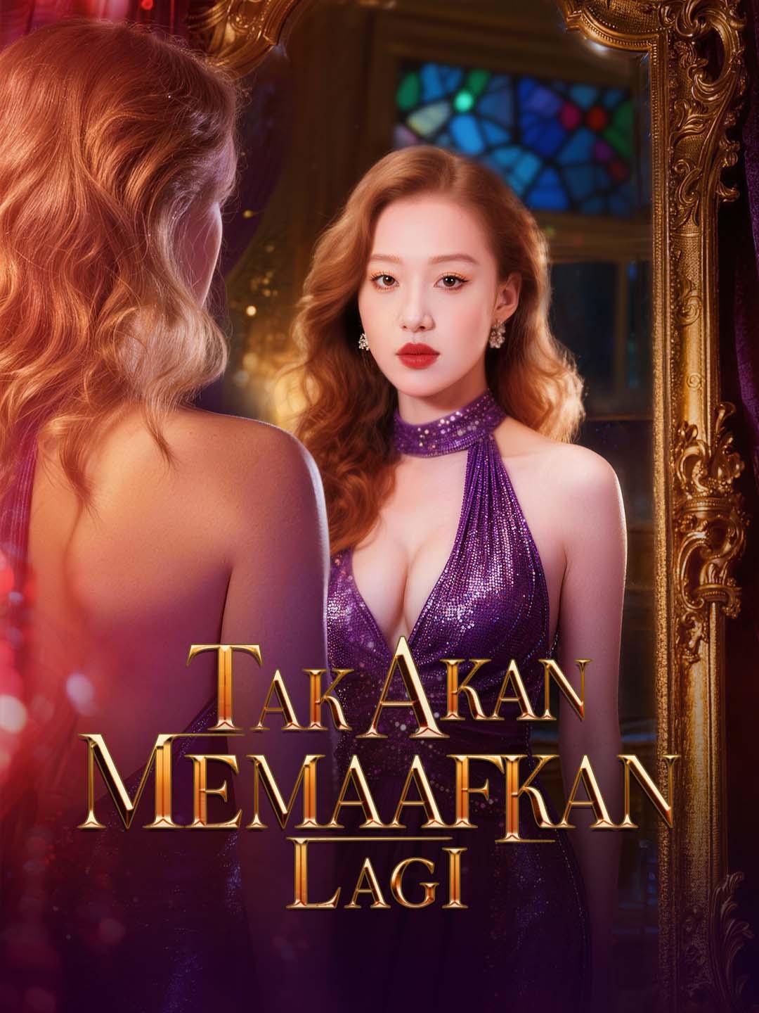 Poster Tak Akan Memaafkan Lagi