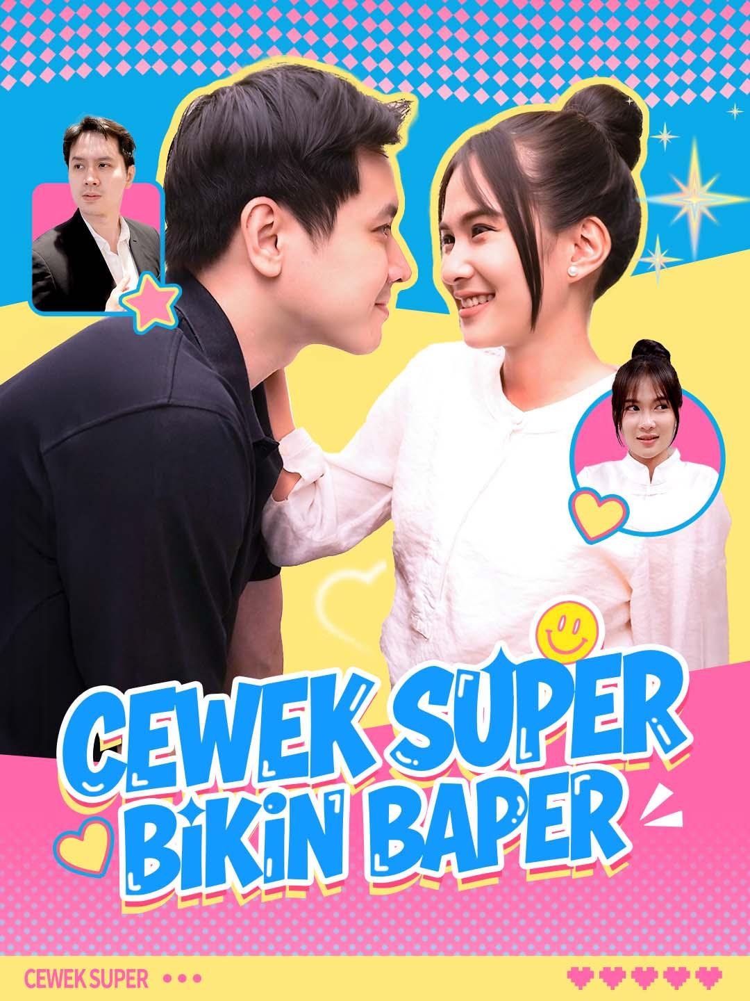 Poster Cewek Super Bikin Baper