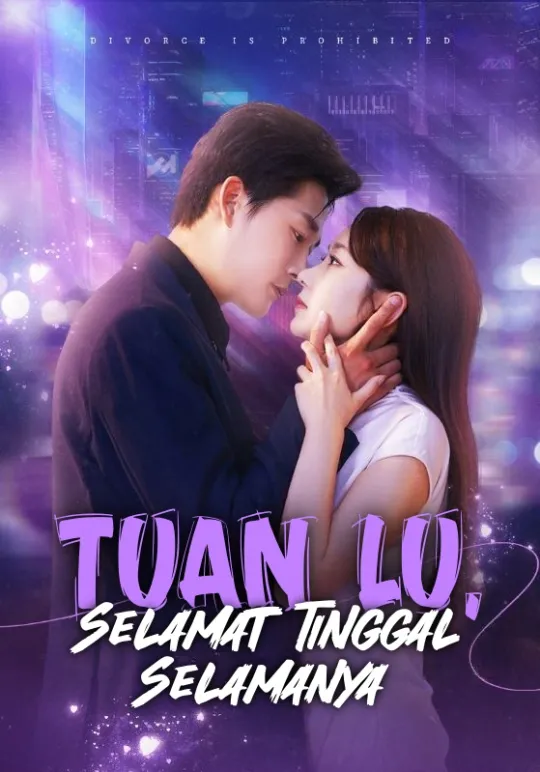 Poster Tuan Lu, Selamat Tinggal Selamanya
