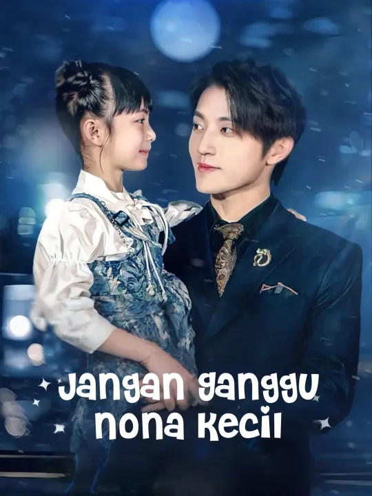 Poster Jangan Ganggu Nona Kecil