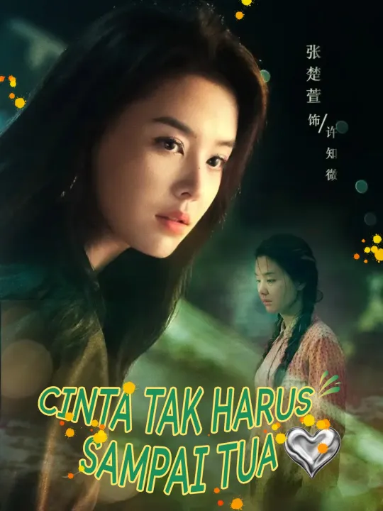 Poster Cinta Tak Harus Sampai Tua