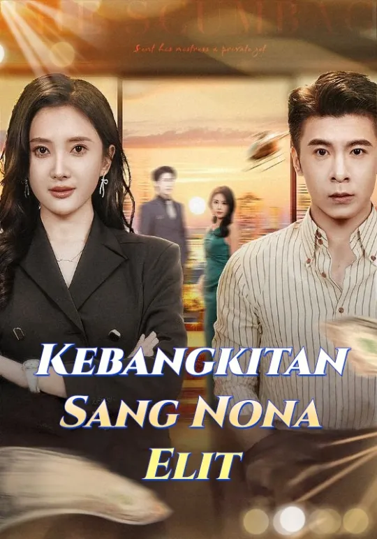 Poster Kebangkitan Sang Nona Elit