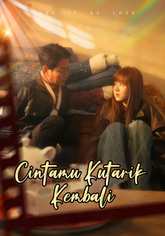 Poster Cintamu Kutarik Kembali