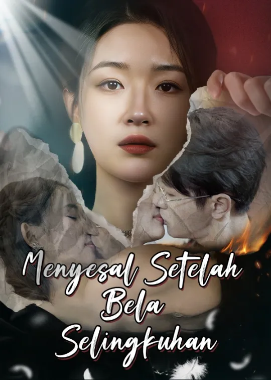 Poster Menyesal Setelah Bela Selingkuhan