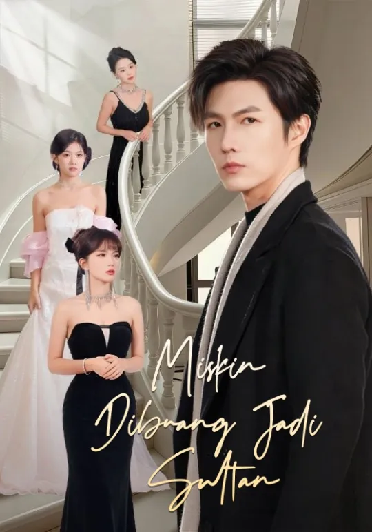 Poster Miskin Dibuang Jadi Sultan