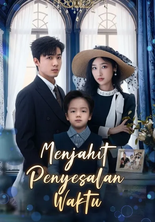 Poster Menjahit Penyesalan Waktu