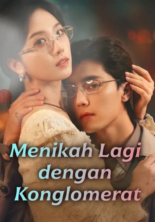 Poster Menikah Lagi dengan Konglomerat