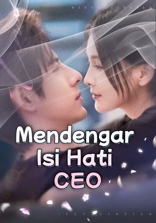 Poster Mendengar Isi Hati CEO