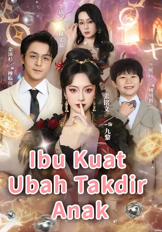 Poster Ibu Kuat Ubah Takdir Anak