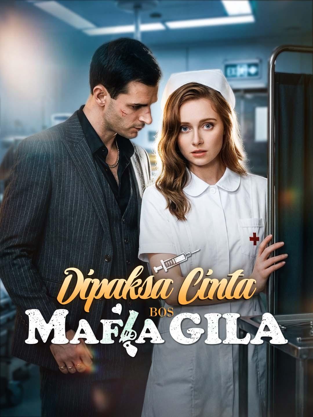 Poster Dipaksa Cinta Bos Mafia Gila