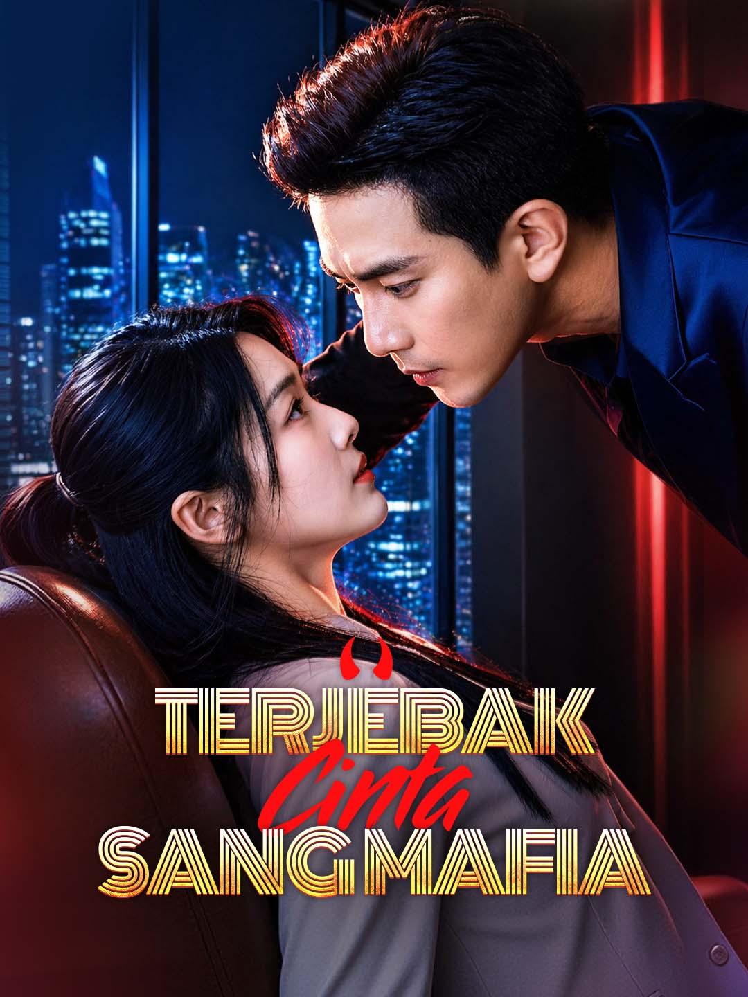 Poster Terjebak Cinta Sang Mafia